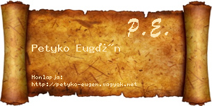 Petyko Eugén névjegykártya